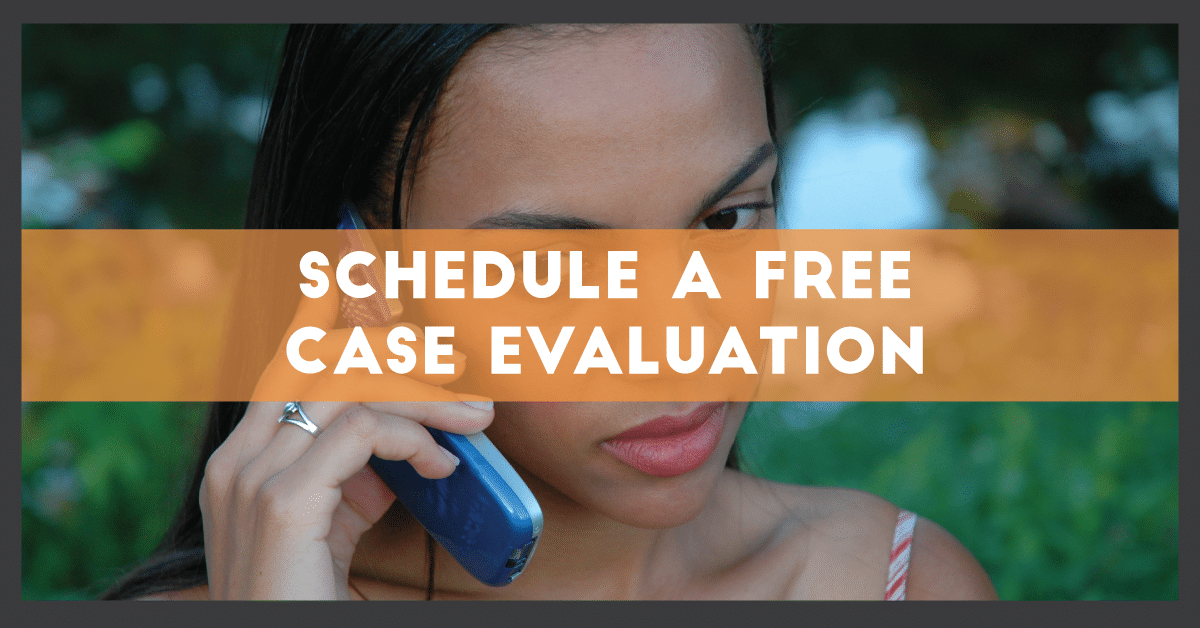 Schedule A Free Case Evaluation