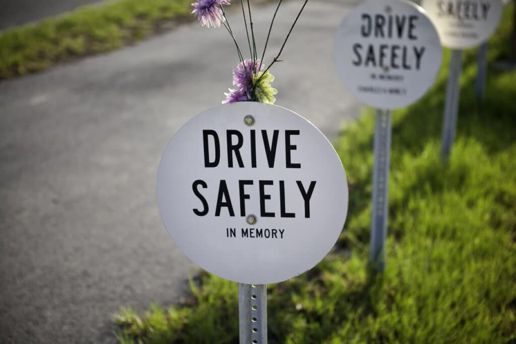 Commemorative drive safely sign